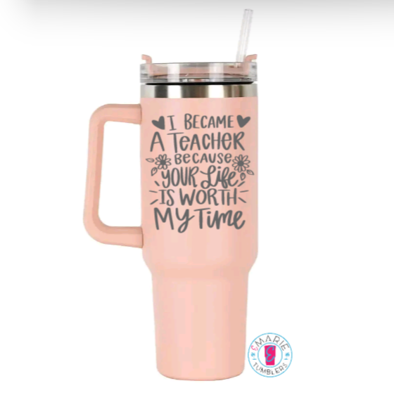 Teacher Can Do Virtually Anything, Became A Teacher Your Life Is Worth My  Time, Personalized Teacher Tumbler