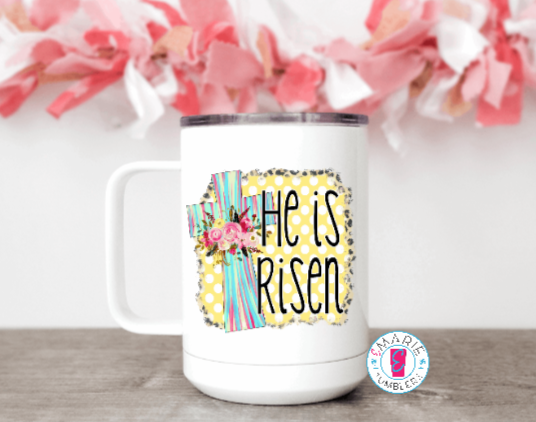 He is Risen Easter Sublimation tumbler